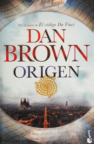 Dan Brown: Origen (Spanish language, 2019, Planeta)