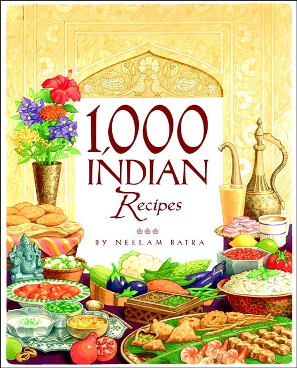 Neelam Batra: 1,000 Indian Recipes (Hardcover, 2002, Wiley)