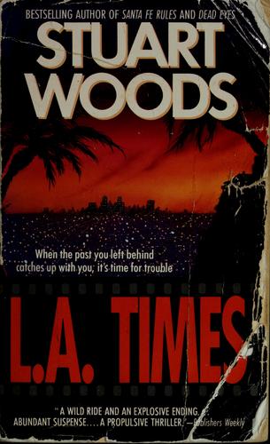 Stuart Woods: L.A. times (1994, HarperPaperbacks, HarperTorch)