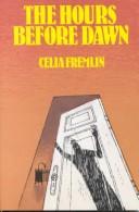 Celia Fremlin: The hours before dawn (1984, Academy Chicago)