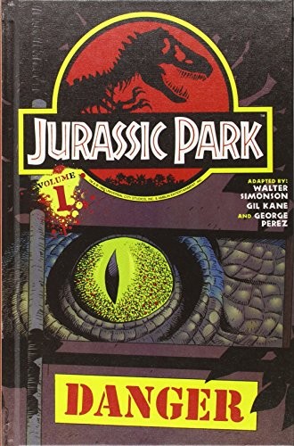 Walter Simonson: Jurassic Park Vol. 1 (Hardcover, 2013, Brand: Spotlight (MN), Spotlight)