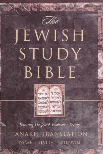 Marc Zvi Brettler, Adele Berlin, Michael A. Fishbane, Michael Fishbane: The Jewish study Bible (2004, Oxford University Press)