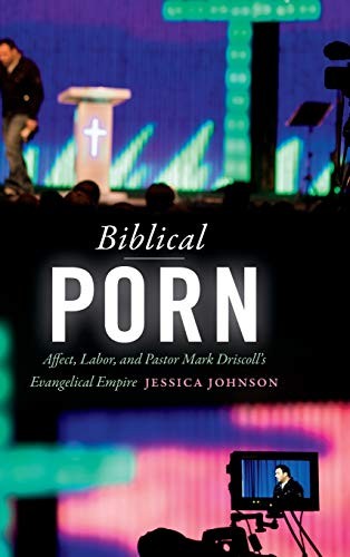 Jessica Johnson: Biblical Porn (2018, Duke University Press, Duke University Press Books)