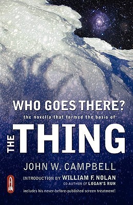 John W. Campbell: Who Goes There (2009, Lightning Source Inc)