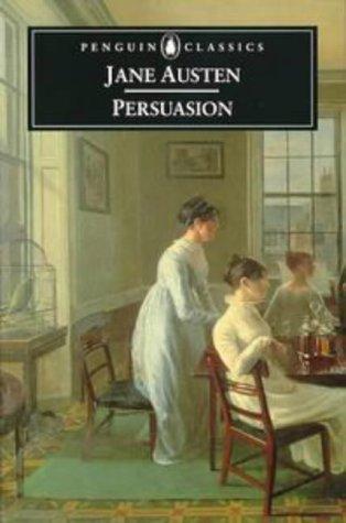 Jane Austen: Persuasion (1998, Penguin Books)