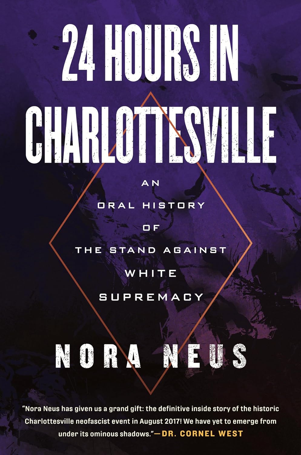 24 Hours in Charlottesville (2023, Beacon Press)