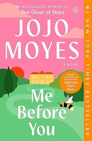 Jojo Moyes: Me Before You (2013, Thorndike Press)