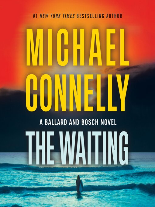 Michael Connelly: The Waiting (2024, Little, Brown and Company)