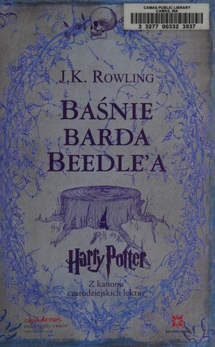 J. K. Rowling: The Tales of Beedle the Bard (Polish language, 2008, Media Rodzina)