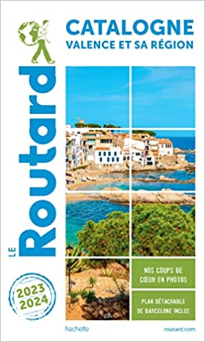 COLLECTIF: Guide du routard Catalogne, Valence et sa région (Paperback, français language, 2022, Hachette Tourisme)