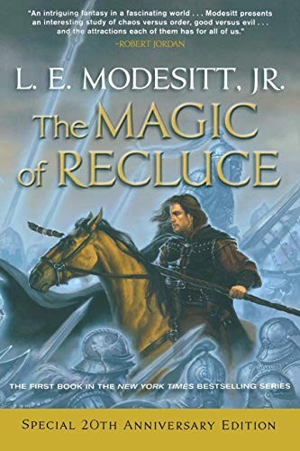 L. E. Modesitt, Jr.: The Magic of Recluce (Paperback, 2011, Tor Books, Brand: Tor Books)