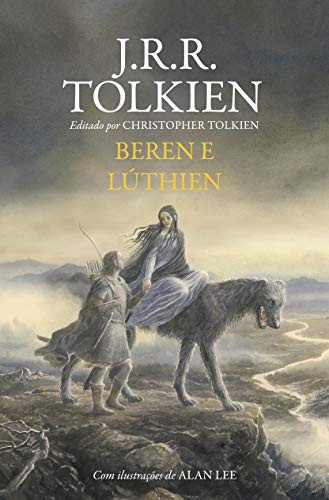 invalid author: Beren e Lúthien (Hardcover, Portuguese language, Harpercollins, HarperCollins)