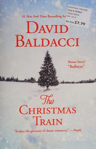 David Baldacci: The Christmas Train (Paperback, 2014, Grand Central Publishing)