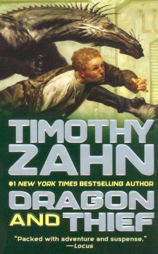 Theodor Zahn: Dragon and Thief (Paperback, Tor Science Fiction)