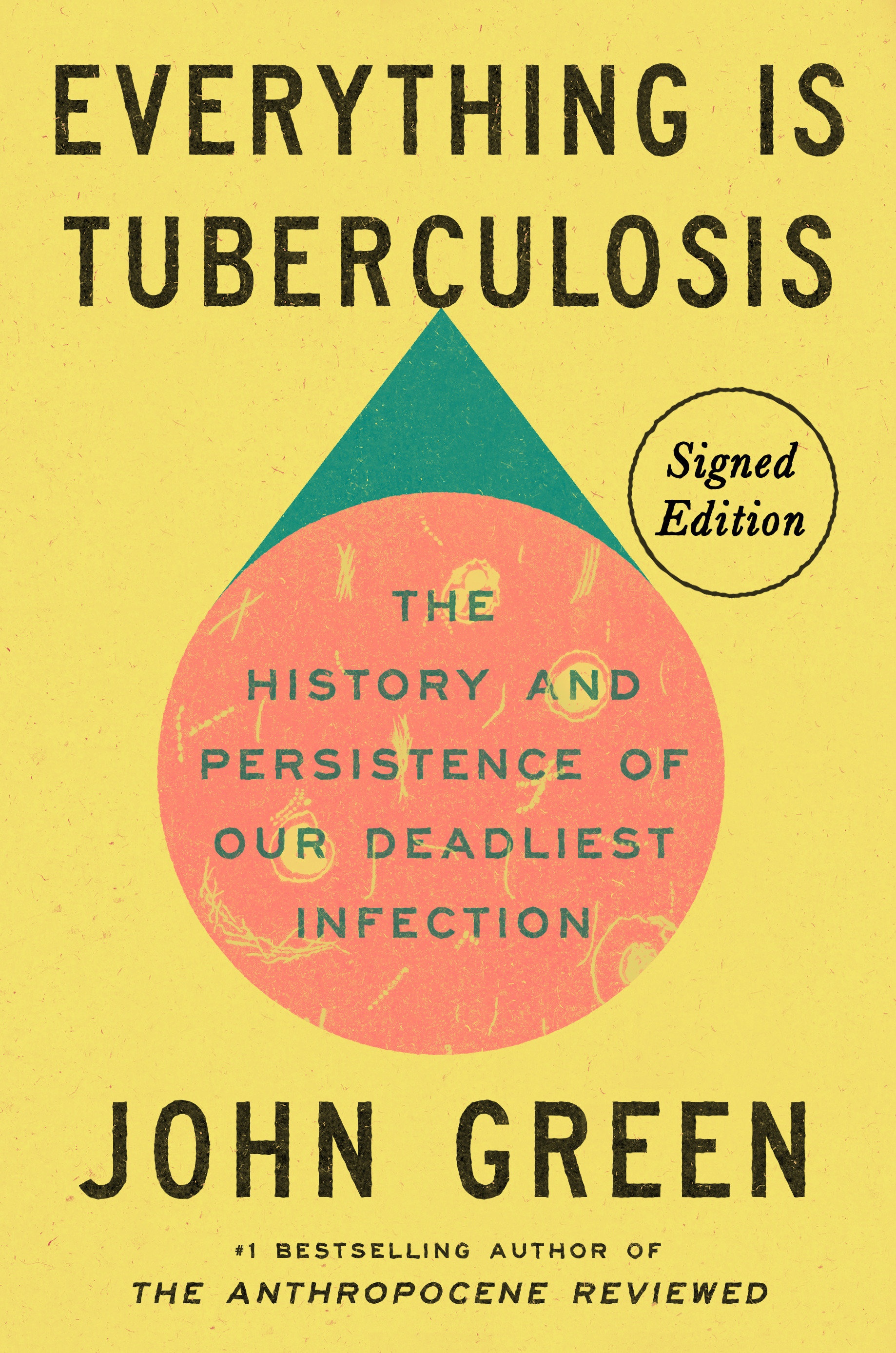 John Green: Everything Is Tuberculosis (Hardcover, 2025, Penguin Young Readers Group)
