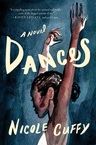 Nicole Cuffy: Dances (Hardcover, One World)