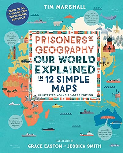 Tim Marshall, Grace Easton, Lynn weingarten: Prisoners of Geography (2021, Experiment LLC, The, The Experiment)