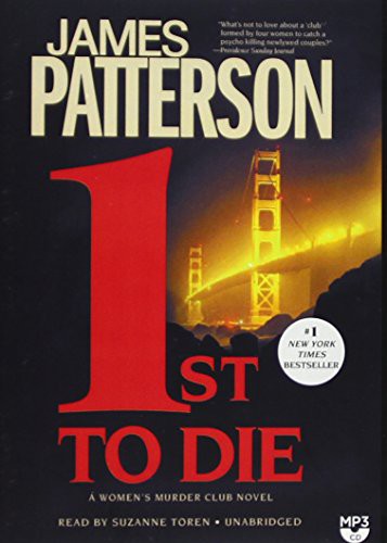 Suzanne Toren, James Patterson: 1st to Die (AudiobookFormat, 2015, Hachette Book Group)