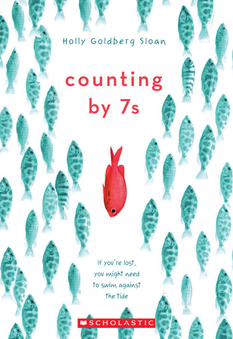 Holly Goldberg Sloan: Counting by 7s (2014, Scholastic Australia)