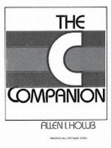 Allen I. Holub: The C companion (1987, Prentice-Hall)