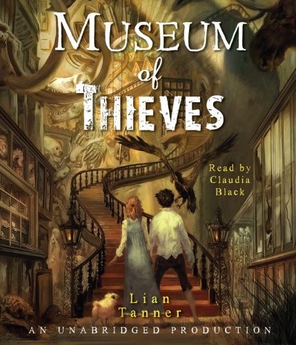 Lian Tanner: Museum of Thieves (AudiobookFormat, Listening Library (Audio))