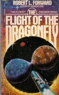 Robert L. Forward: Flight of the Dragonfly (Baen Book)