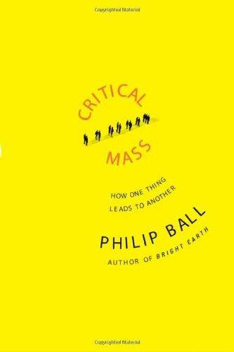 Philip Ball: Critical Mass (2004)