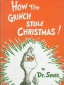 Dr. Seuss: How the Grinch Stole Christmas (Hardcover, 1999, Tandem Library)