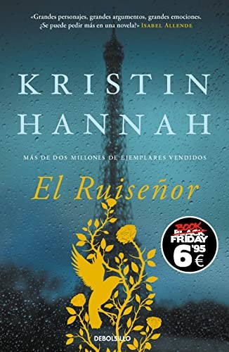 Kristin Hannah, Laura Vidal: El Ruiseñor (Paperback, DEBOLSILLO)