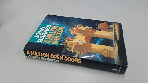 John Barnes: A million open doors. (1993, Millennium, Orion Publishing Group, Limited)