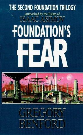 Gregory Benford: Foundation's Fear (Paperback, Orbit)