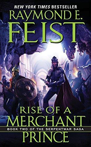 Raymond E. Feist: Rise of a Merchant Prince (2010)