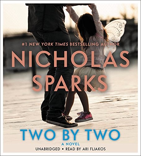 Nicholas Sparks: Two by Two (AudiobookFormat, 2016, Blackstone Pub)