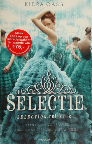 n/a: De selectie (Dutch language, 2014, Van Goor, UNIEBOEK | HET SPECTRUM)