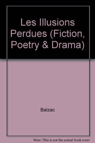 Honoré de Balzac: Illusions perdues (French language)