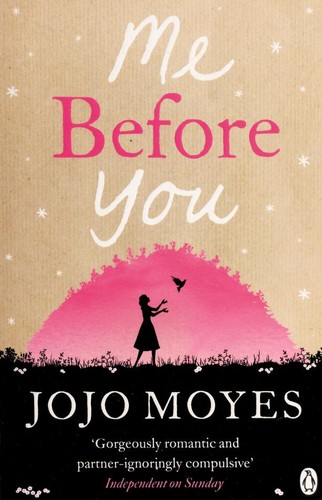 Jojo Moyes: Me Before You (Paperback, 2012, Penguin Books, Michael Joseph)