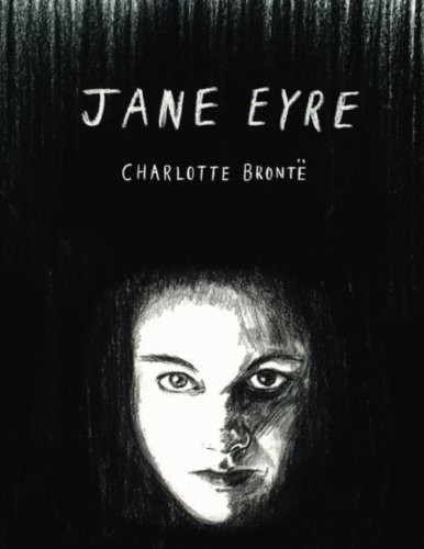 Charlotte Brontë: Jane Eyre (Paperback, 2016, Createspace Independent Publishing Platform, CreateSpace Independent Publishing Platform)