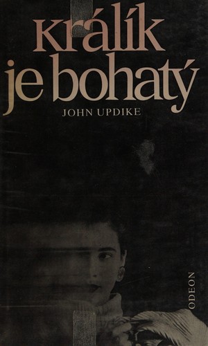 John Updike: Králík je bohatý (Czech language, 1990, Odeon)