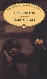 Mary Shelley: Frankenstein (2011, Penguin Books)
