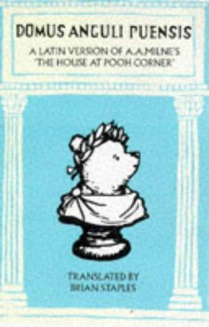 A. A. Milne: Domus Anguli Puensis (Wisdom of Pooh) (Methuen)