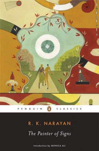 Rasipuram Krishnaswamy Narayan: The Painter of Signs (2006, Penguin Classics)