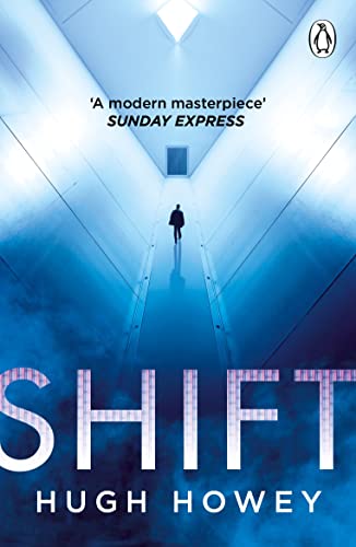 Hugh Howey: Shift (Paperback, 2023, Penguin Books, Limited)