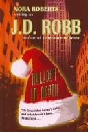 Nora Roberts: Holiday in death (2007, Thorndike Press)