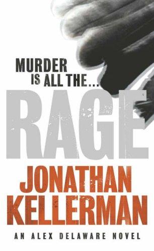 Jonathan Kellerman: Rage (2006, Penguin Books Ltd, PENGUIN BOOKS LTD)