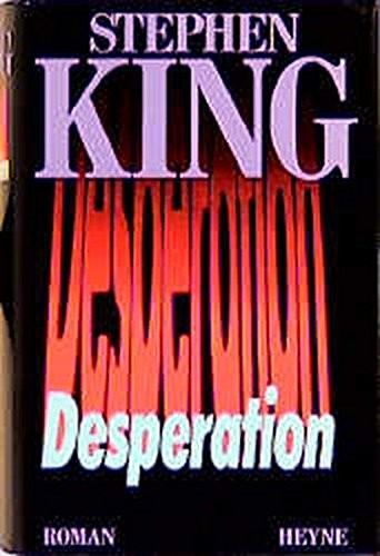 King, Stephen: Stephen King ''Desperation'' Signed LE (Grant Publishing)