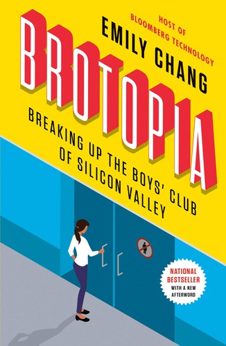 Emily Chang: Brotopia (2018, Portfolio, Portfolio/Penguin)