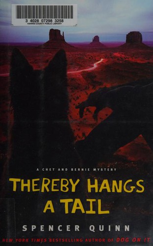 Peter Abrahams: Thereby hangs a tail (2010, Atria Books)