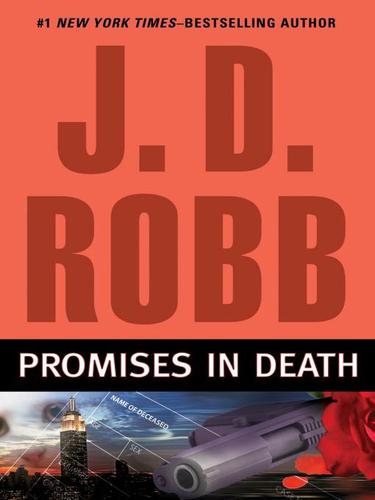 Nora Roberts: Promises in Death (EBook, 2009, Penguin USA, Inc.)