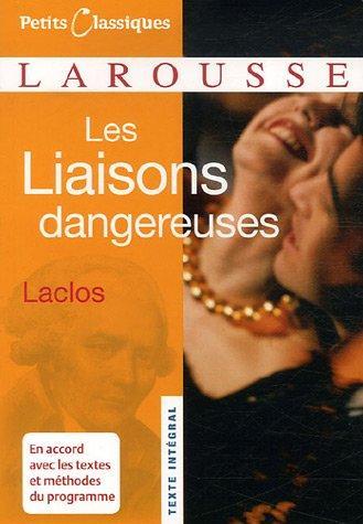 Pierre Choderlos de Laclos: Les Liaisons dangereuses (French language)