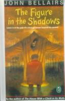 John Bellairs: Figure in the Shadows (Hardcover, 1999, Viking Children's Books)